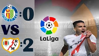 Highlight Getafe Fc vs Rayo Vallecano  0  2 Full Time [upl. by Joelynn]