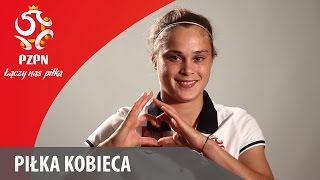 Piłka kobieca Poznaj Kadrę Kobiet [upl. by Zebaj]