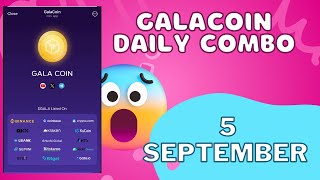 GalaCoin Daily Combo 5 September GalaCoin Daily Combo today [upl. by Eisle947]