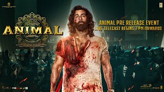 ANIMAL PRE RELEASE EVENT Ranbir KapoorRashmikaAnilBobby  Mahesh BRajamouli Sandeep Bhushan K [upl. by Leyes637]