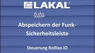 Abspeichern der Funk Sicherheitsleiste  Steuerung Rollixo iO [upl. by Ellebana]