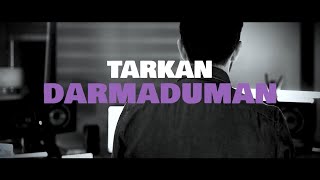 TARKAN  Darmaduman Official Visualiser [upl. by Ardnod]