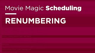 Movie Magic Scheduling  Renumbering [upl. by Gonzalo]