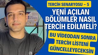 Yeni Açılan Bölümler Nasıl Tercih Edilmeli I Tercih Senaryoları5 I mathman tercih2022 [upl. by Leticia268]