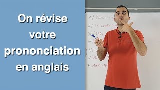 On révise votre prononciation en anglais [upl. by Yenots]