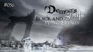 Demons Souls Pure Black and White Events ►Lets Play 056  Black Phantom Selen VinnlandLPDE [upl. by Nezam512]