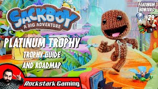 Sackboy A Big Adventure Trophy Guide  The Ripsnorting Platinum  PLATINUM HUNTERS 29 [upl. by Aden167]