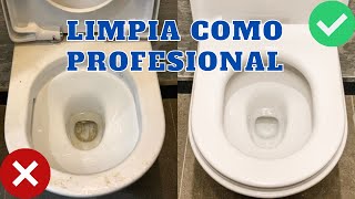 LIMPIEZA PROFESIONAL  COMO LIMPIAR EL INODORO RAPIDO FACIL Y EFICIENTE [upl. by Aelc]