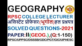 RPSC2021ASSTPROFGEOGRAPHY PAPERII SOLVED QUESTIONQ1150 SECOND PAPER [upl. by Nekciv38]