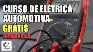 Curso de Elétrica Automotiva  Introdução [upl. by Zalucki]