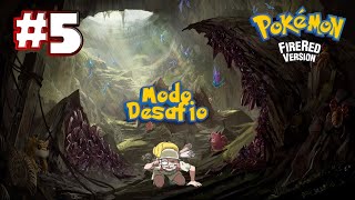 Pokémon Fire Red Modo Desafio  Parte 5 [upl. by Woodson]