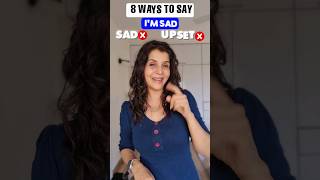 Stop Saying quotIm SADquot  Use These Advanced Vocabulary  Shorts ChetChat LearnEnglish Vocabulary [upl. by Cappella]