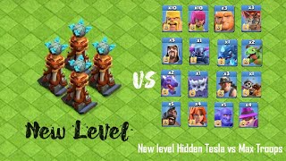 New level Hidden Tesla vs Max Troops coc clashofclans trending cocupdates [upl. by Ynamrej]