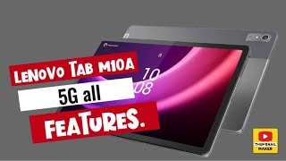 Lenovo Tab M10a 5G all features [upl. by Imaon]