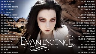 Evanescence Greatest Hits Full Album  Best songs of Evanescence HDHQ [upl. by Hesky175]