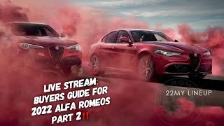 LIVE Part 2 The 2022 Alfa Romeo Lineup Buyers Guide Everything You NEED To Know [upl. by Schechinger]