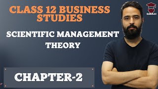 Scientific Management Theory  Class 12 Business Studies  Chapter 2  NEB  Gurubaa [upl. by Nikolaus]