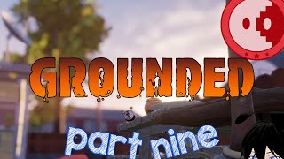 BlueMoonByte Grounded Part 9 the dynamic duo kills termites [upl. by Misa]