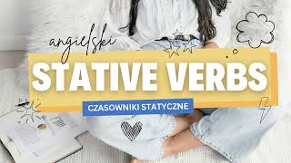 Stative verbs  czasowniki statyczne w praktyce [upl. by Gosser]