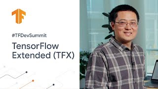 TensorFlow Extended TF Dev Summit 20 [upl. by Jack521]