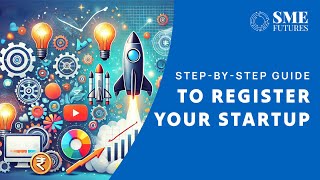 How to Register a Startup in India StepbyStep Guide [upl. by Evy]