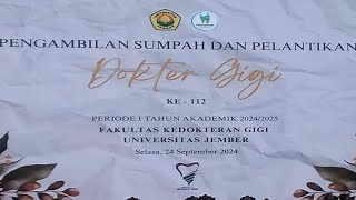 Sumpah dokter gigi Universitas Jember l Fak Kedokteran Gigi [upl. by Noyk]