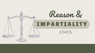 Reason and Impartiality  The Minimum Conception of Morality  Ethics Lesson [upl. by Egroej]