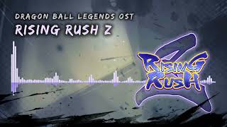 Dragon Ball Legends OST  Rising Rush Z [upl. by Naghem]