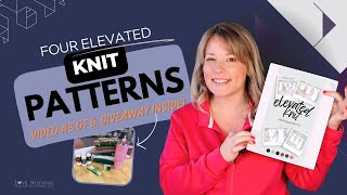 🧵Lets LEVEL UP 4 ✨Elevated✨ Knit Sewing Patterns  GIVEAWAY SERIES 🎉 3 of 6 🧵 [upl. by Bodrogi]