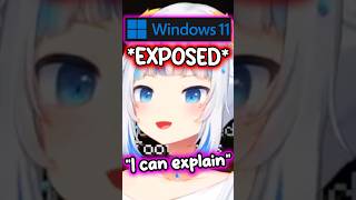 Gura Exposed for Using Windows 11 hololive hololiveenglish vtuber [upl. by Lateehs]