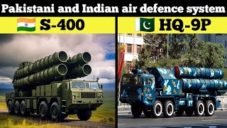 Pakistan Vs Indian air defence system  s400 Vs HQ9P [upl. by Nolita539]