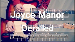 Joyce Manor  Derailed Guitar Cover with TAB [upl. by Nomde345]