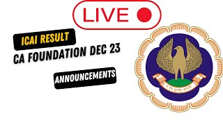 Live Announcement CA Foundation December 2023 Result  CA foundation December Result Notification [upl. by Assirec531]