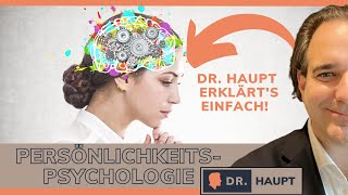 Persönlichkeitspsychologie einfach erklärt 7 Motive Interessen 🛀 Selbstwertgefühl Wohlbefinden [upl. by Urias]