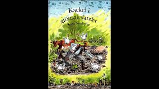 Kackel i grönsakslandet Sven Nordqvist Svensk Ljudbok Audiobook [upl. by Hcaz]