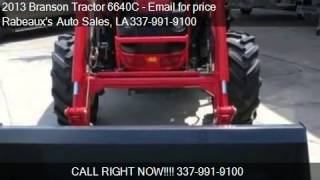 2013 Branson Tractor 6640C 4WD wCab and Air and Front Loade [upl. by Oniskey11]