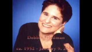 Debbie Friedman Tribute  LChi Lach [upl. by Azer]