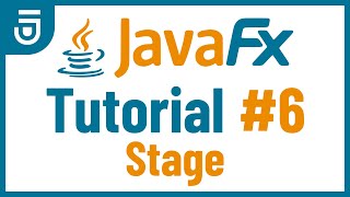 Stage  JavaFX GUI Tutorial for Beginners [upl. by Naujtna105]