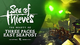 Sea of Thieves The Beauty of Three Paces East Seapost [upl. by Ttocs]