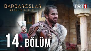 Barbaroslar Akdenizin Kılıcı 14 Bölüm [upl. by Mariande]