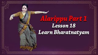 Learn Alarippu  Lession No 18  Part  1 By Ipsita Roy Sarkar [upl. by Nwavahs302]