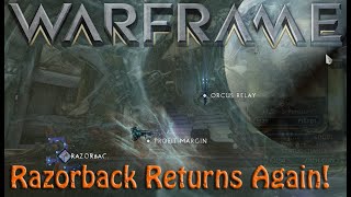 Warframe  Razorback Armada Returns Orcus Relay [upl. by Eillen]