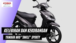 The advantages and disadvantages of the Yamaha MIO Smile Sporty that you need to know  MOTOCAR TV [upl. by Iliram]