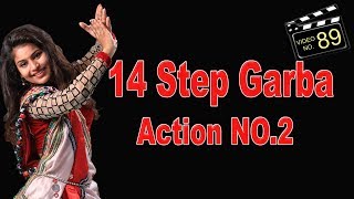 LEARN 14 STEP GARBADODHIYA  ACTION NO2  TUTORIAL VIDEO  Sava Basher Nu Maru Datardu Song [upl. by Eelrahs]