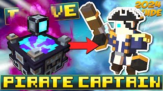 HOW TO GET THE PIRATE CAPTAIN  Trove FreetoPlay Class Crafting Guide 2024 [upl. by Arden]