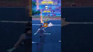 DUPLICATE MYTHICS GLITCH💀 thrxve fortnite glitch [upl. by Lodge]