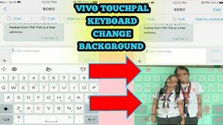 Vivo TouchPal Keyboard Change Background  TouchPal Keyboard [upl. by Sower]