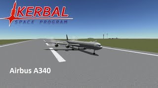 Airbus A340 retake  Kerbal Space Program [upl. by Reffotsirhc456]