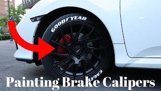 How To Paint Brake Calipers DIY Project [upl. by Donavon530]