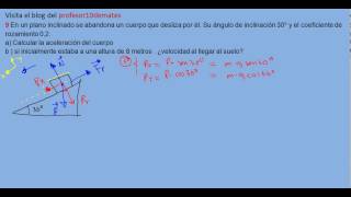 ejercicios y problemas resueltos de física dinámica 9 parte 1 plano inclinado [upl. by Pride]